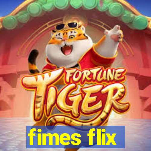 fimes flix